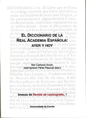 El Diccionario de la Real Academia Española: ayer y hoy, de Mar Campos Souto | portada del libro