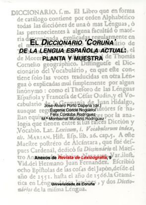 El diccionario 'Coruña' de la lengua española actual: planta y muestra, de Porto Dapena | portada del libro