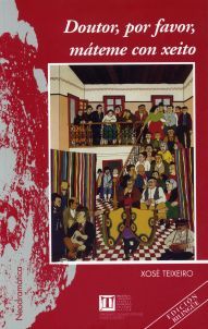 Doutor, por favor, máteme con xeito, de TEIXEIRO ROIS | portada del libro