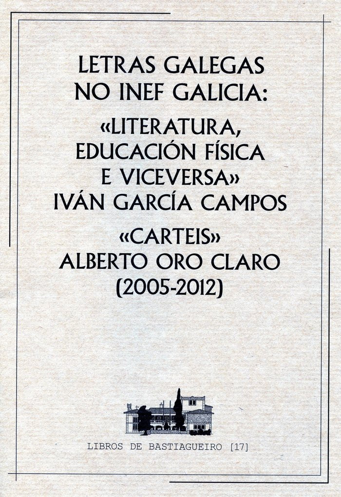 Letras Galegas no INEF Galicia: Literatura, Educación Física e Viceversa, de García Campos | portada del libro