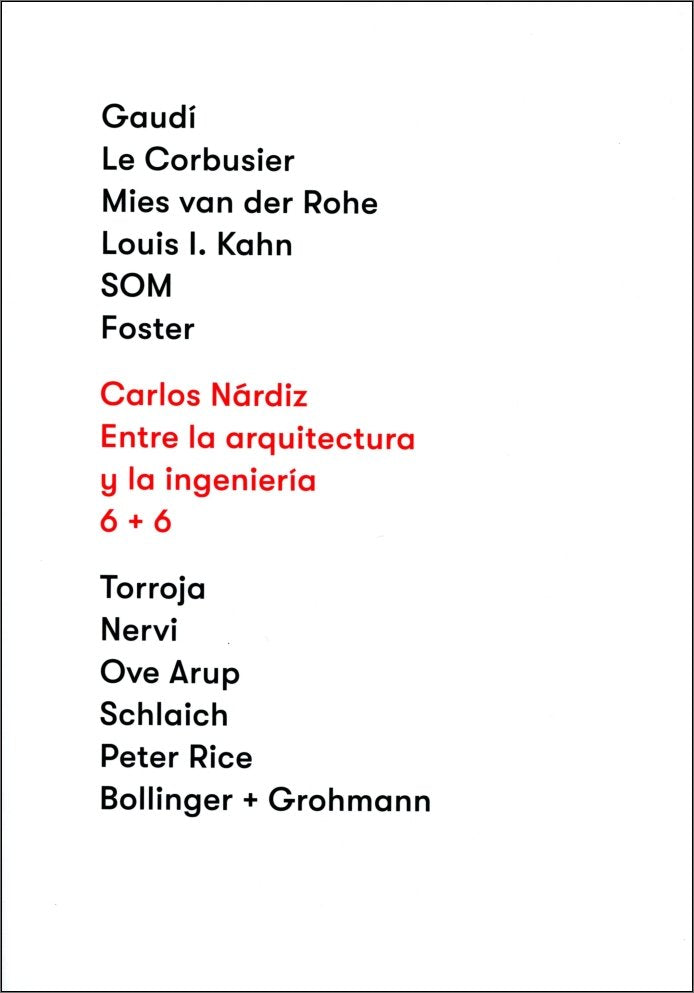 Entre la arquitectura y la ingeniería 6+6, de Nárdiz Ortiz | portada del libro