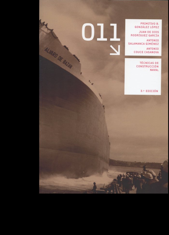 TECNICAS DE CONSTRUCCION NAVAL 3ªED, de GONZALEZ LOPEZ, PRIMITIVO B. GONZALEZ LO | portada del libro