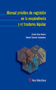 Manual práctico de cognición en la esquizofrenia y el trastorno bipolar, de JOSE EMILIO ROJO RODES | portada del libro