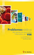 Problemas médicos frecuentes en pacientes infectados por VIH, de AA.VV. | portada del libro