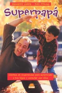 Superpapá, de Livera | portada del libro