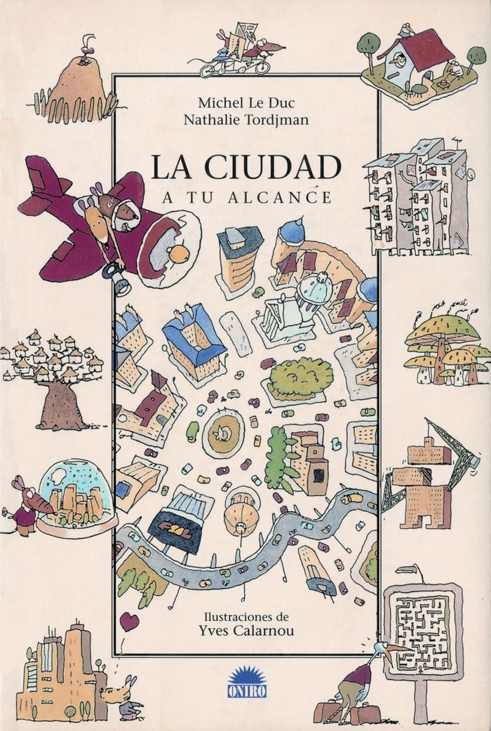 LA CIUDAD, de Tordjman, Nathalie | portada del libro