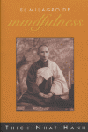 El milagro del mindfulness, de NHAT HANH | portada del libro