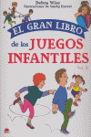 El gran libro de los juegos infantiles. Vol. II, de WISE | portada del libro