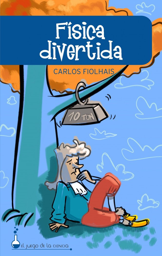 FISICA DIVERTIDA, de Fiolhais | portada del libro
