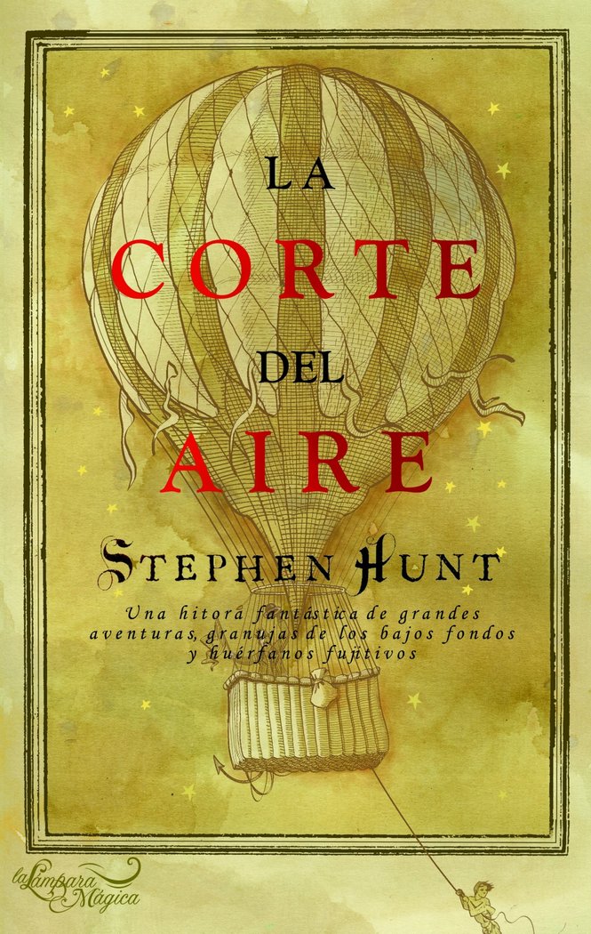 LA CORTE DEL AIRE, de Hunt, Stephen | portada del libro