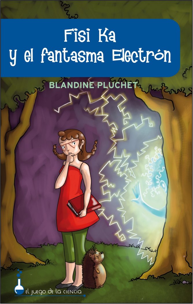 FISI KA Y EL FANTASMA ELECTRON, de Pluchet, Blandine | portada del libro