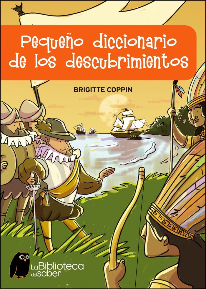 PEQUEÑO DICCIONARIO DE LOS DESCUBRIMIENTOS, de Coppin, Brigitte | portada del libro