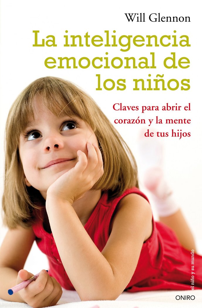 La inteligencia emocional de los niños, de Glennon, Will | portada del libro
