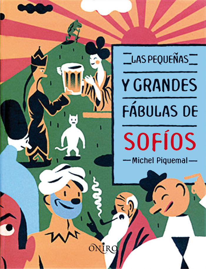 Las pequeñas y grandes fábulas de Sofíos, de Piquemal, Michel | portada del libro