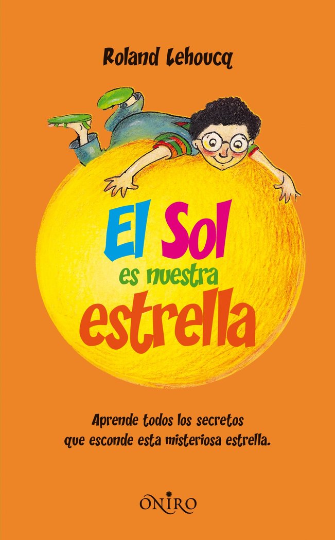 El sol es nuestra estrella, de Lehoucq | portada del libro