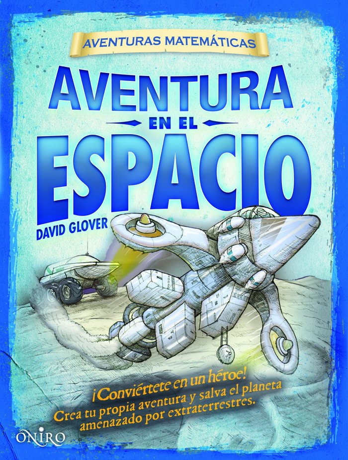 Aventura en el espacio, de Glover, David | portada del libro