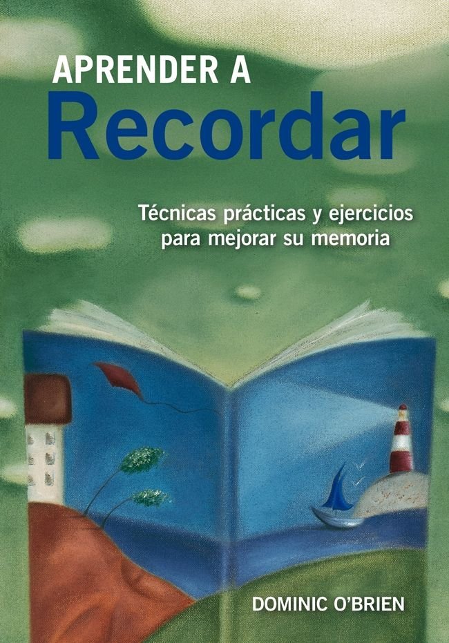 Aprender a recordar, de O Brien, Dominic | portada del libro
