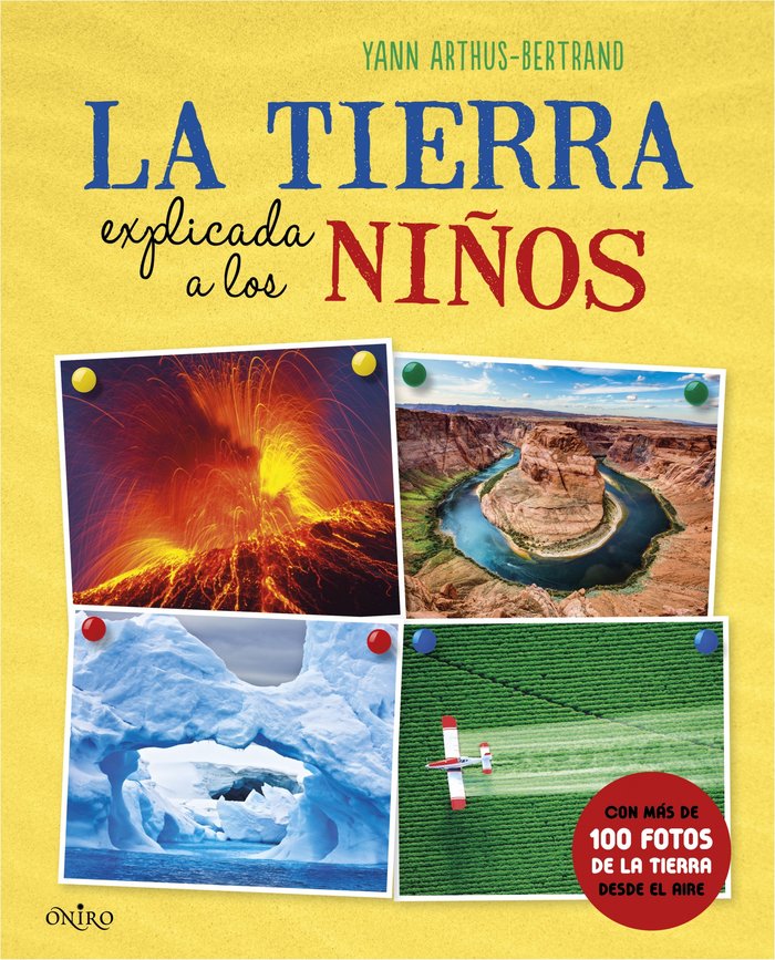 La Tierra explicada a los niños, de Arthus-Bertrand | portada del libro