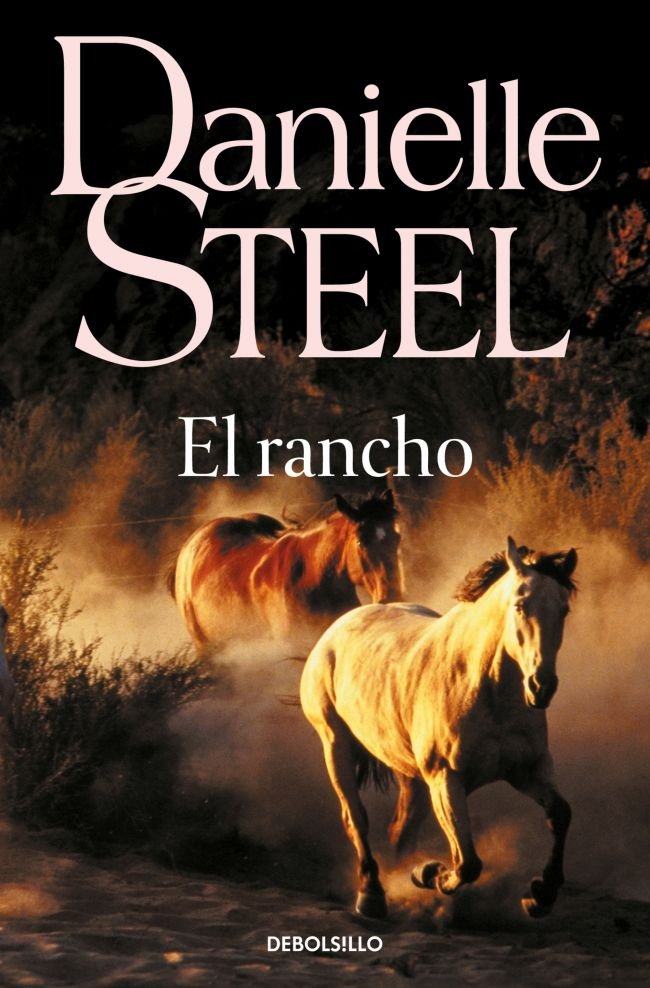 El rancho, de Steel, Danielle | portada del libro