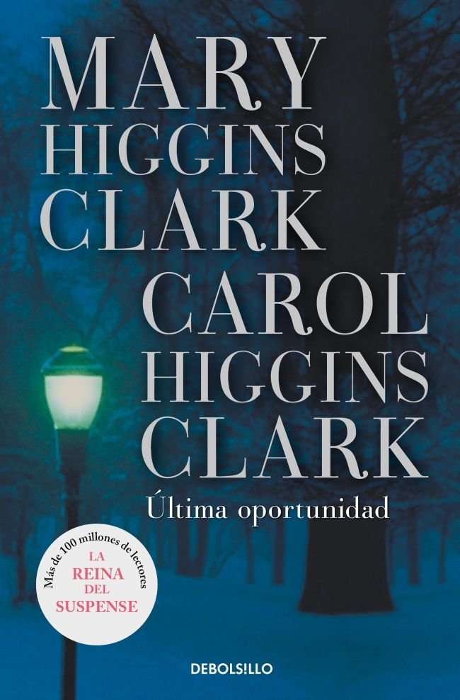 Última oportunidad, de Higgins Clark, Mary | portada del libro