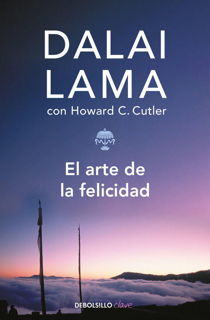 El arte de la felicidad, de Lama, Dalai | portada del libro