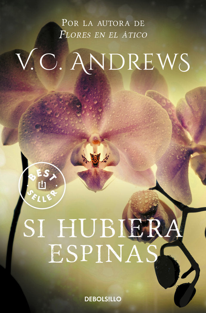 Si hubiera espinas (Saga Dollanganger 3), de Andrews, V.C. | portada del libro