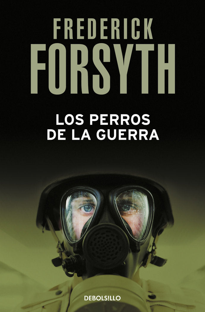 Los perros de la guerra, de Forsyth, Frederick | portada del libro