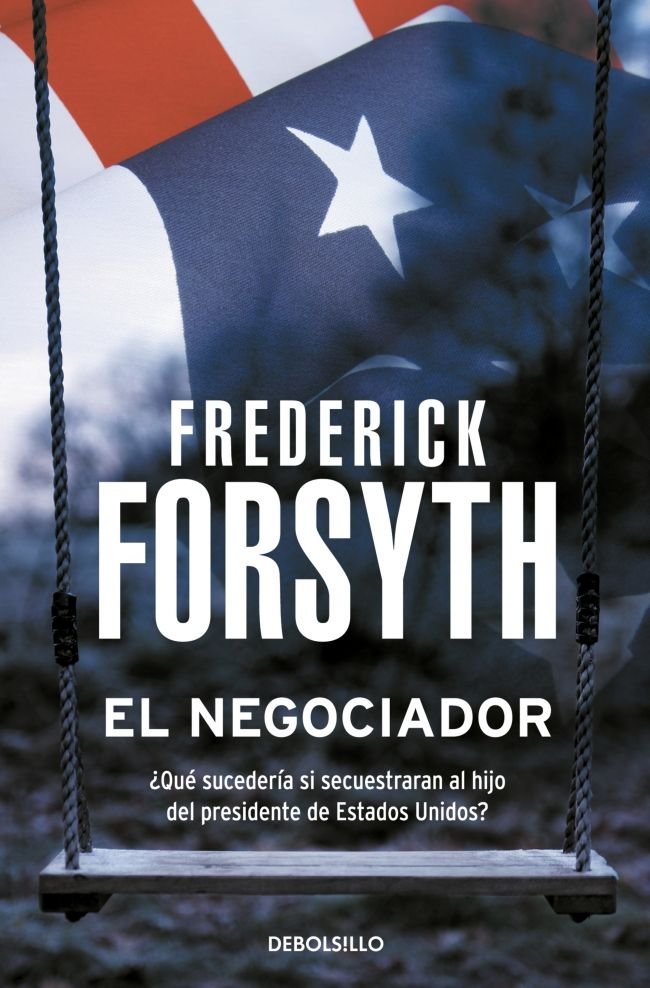 El negociador, de Forsyth, Frederick | portada del libro
