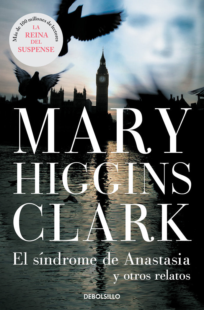 El síndrome de Anastasia y otros relatos, de Higgins Clark, Mary | portada del libro