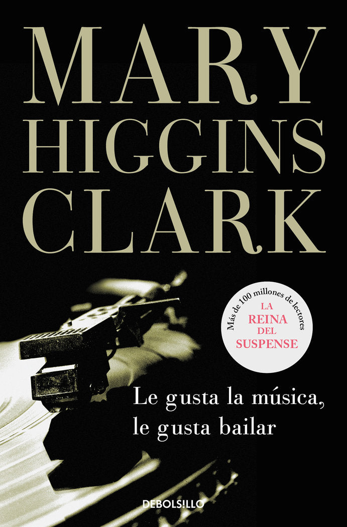 Le gusta la música, le gusta bailar, de Higgins Clark, Mary | portada del libro