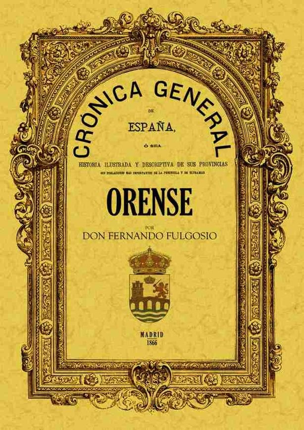 Crónica de la provincia de Orense, de Fulgosio, Fernando | portada del libro