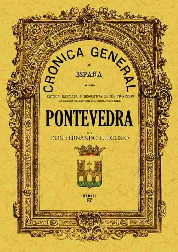 Crónica de la provincia de Pontevedra, de Fulgosio, Fernando | portada del libro