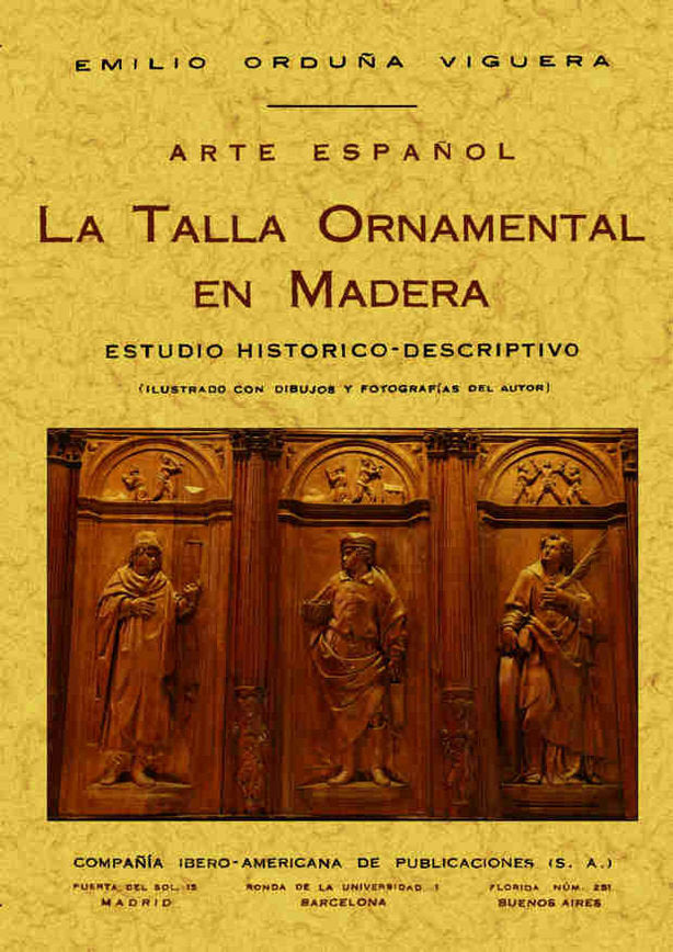 Talla ornamental en madera, de Orduña Viguera, Emilio | portada del libro