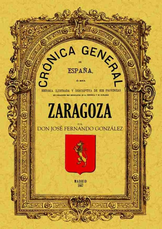 Crónica de la provincia de Zaragoza, de González, José Fernando | portada del libro
