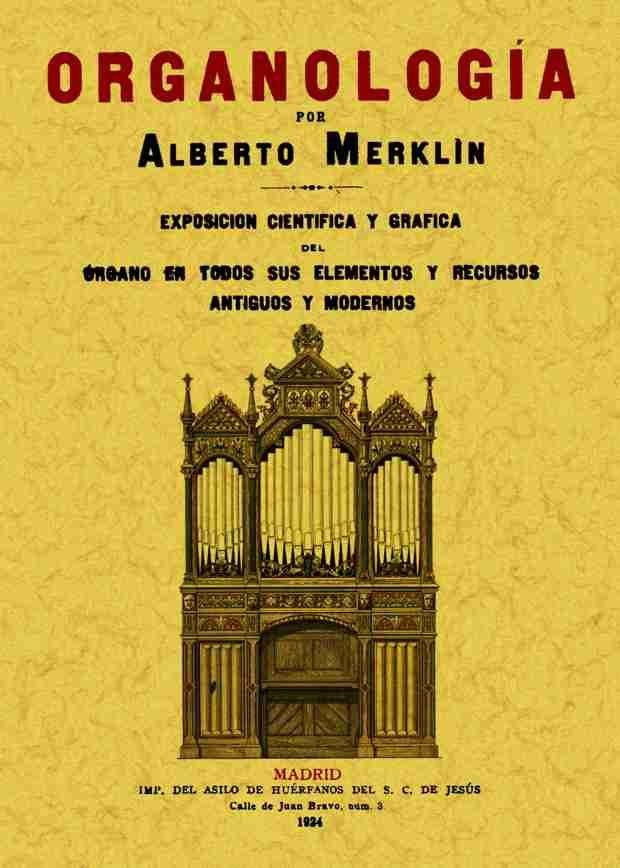 Organología, de Merklin, Alberto | portada del libro