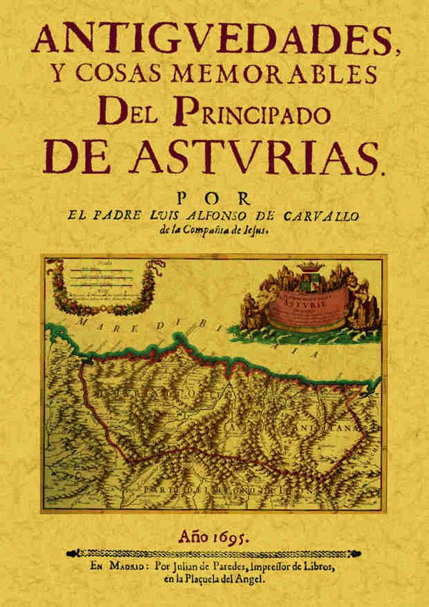 Antigüedades y cosas memorables del Principado de Asturias, de Carvallo, Luis Alfonso de | portada del libro