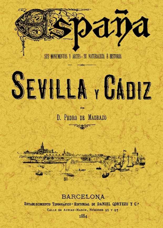 Sevilla y Cádiz, de Madrazo, Pedro de | portada del libro