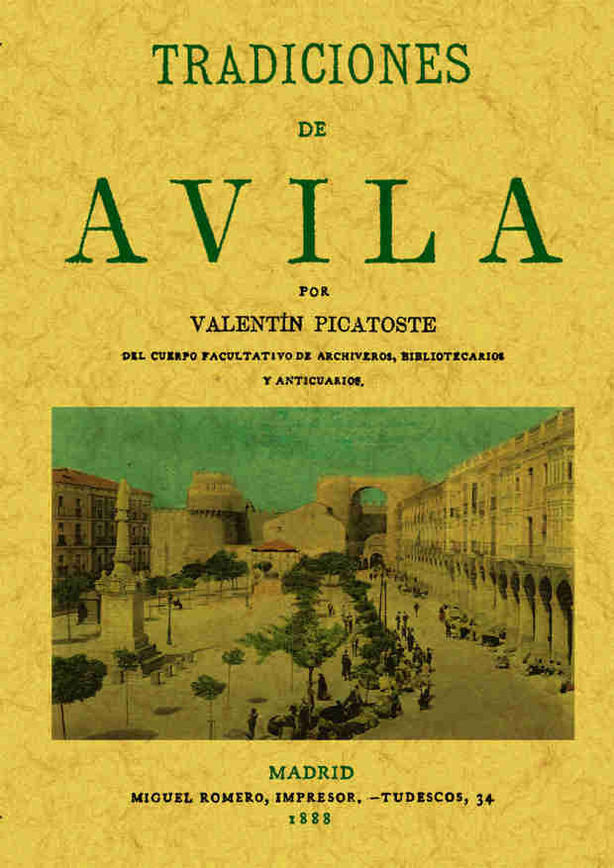Tradiciones de Ávila, de Picatoste, Valentín | portada del libro