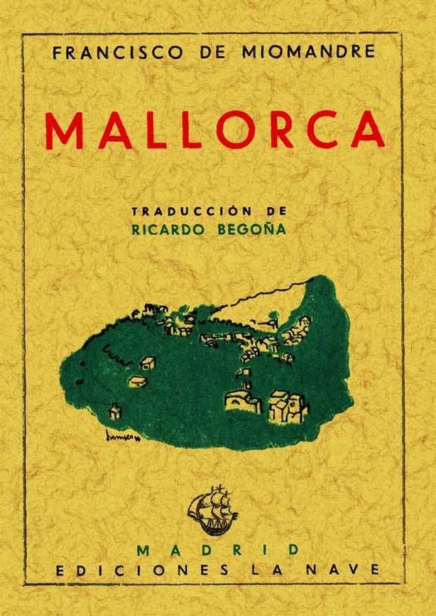 Mallorca, de Miomandre, Francisco | portada del libro