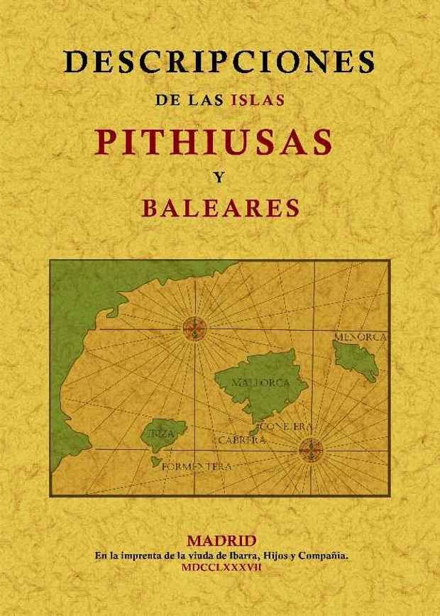 Descripciones de las Islas Pithiusas y Baleares, de Vargas Ponce, José | portada del libro
