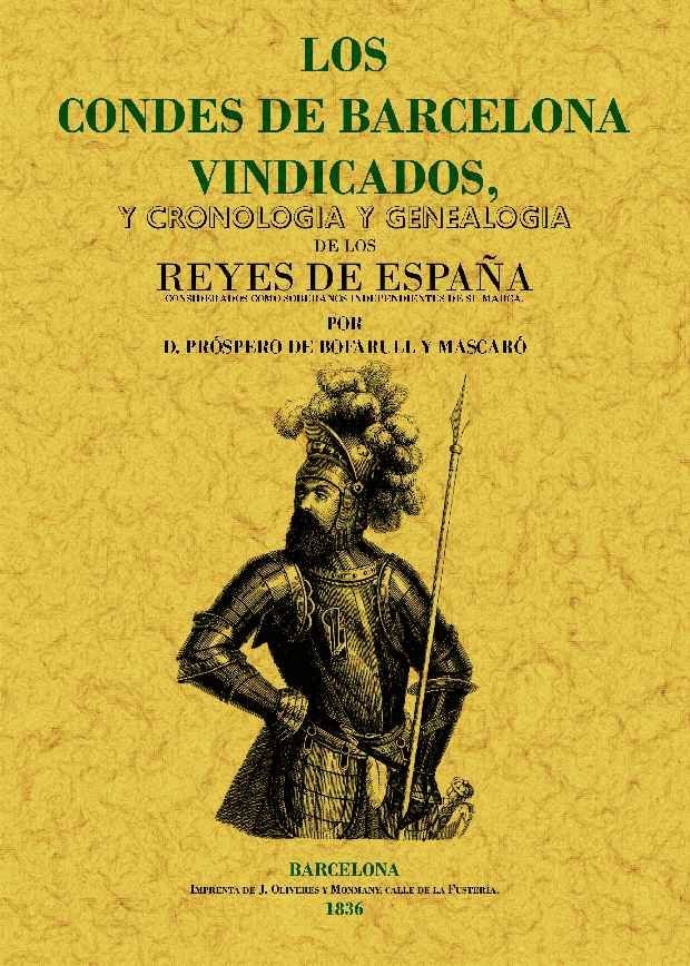 Los Condes de Barcelona vindicados, de Bofarull, Prospero de | portada del libro