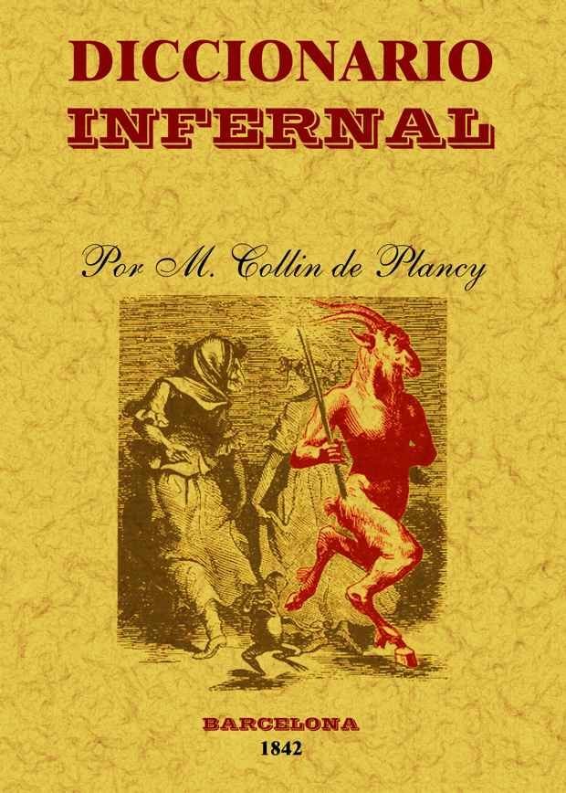 Diccionario infernal, de Albin Simon Collin De Plancy, Jacques | portada del libro