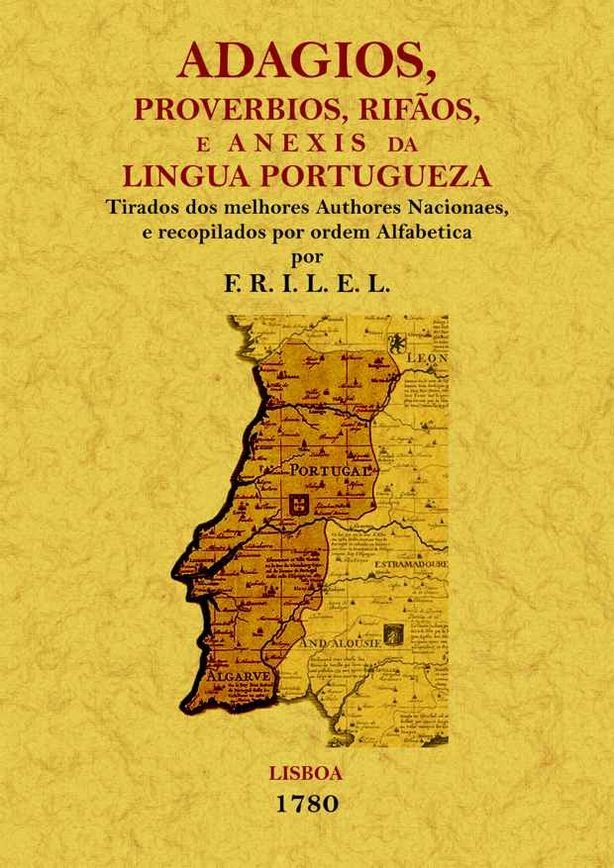 Adagios, proverbios, rifaos e anexins da lingua portugueza, de Varios autores | portada del libro