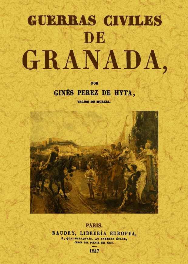 Guerras civiles de Granada, de Pérez de Hita, Ginés | portada del libro