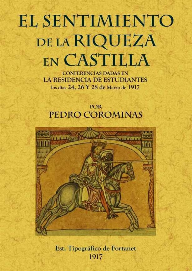 El sentimiento de la riqueza en Castilla, de Corominas, Pedro | portada del libro