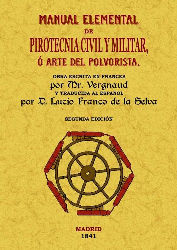 Manual elemental de pirotecnia civil y militar, de Vergnaud | portada del libro