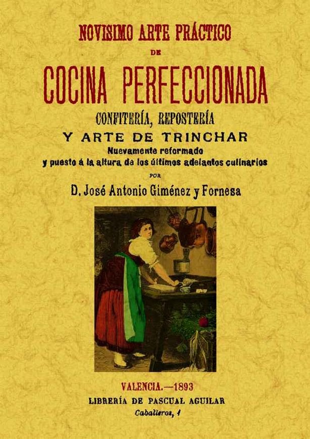Novísimo arte práctico de cocina perfeccionada, de Giménez y Fornesa, José Antonio | portada del libro