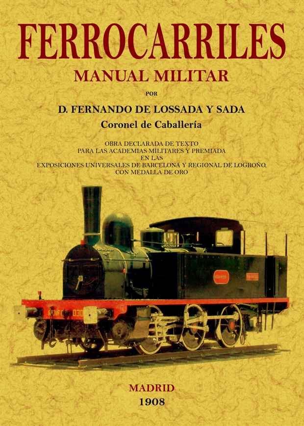 Manual militar de ferrocarriles, de Lossada y Sada, Fernando de | portada del libro
