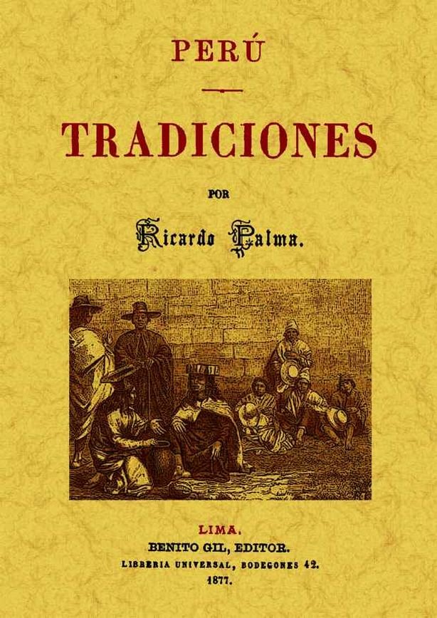 Perú. Tradiciones, de Ricardo Palma | portada del libro