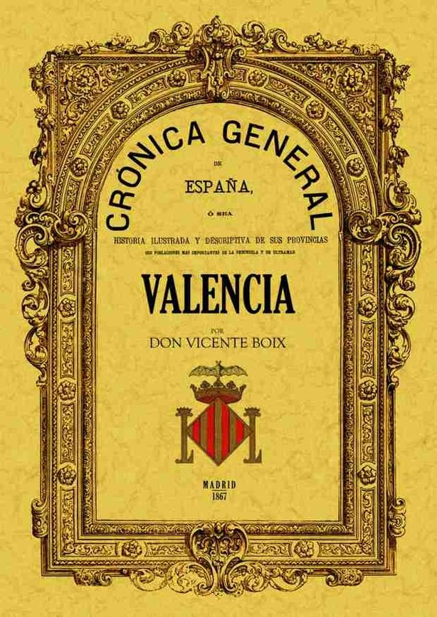Crónica de la provincia de Valencia, de Boix, Don Vicente | portada del libro